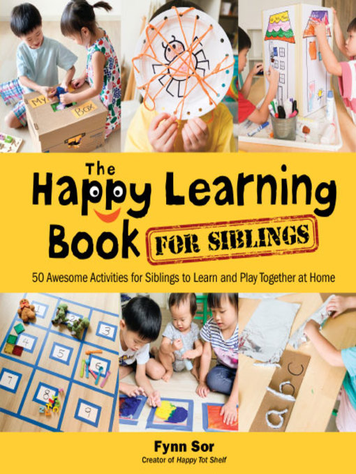 Title details for The Happy Learning Book For Siblings by Fynn Fang Ting Sor - Available